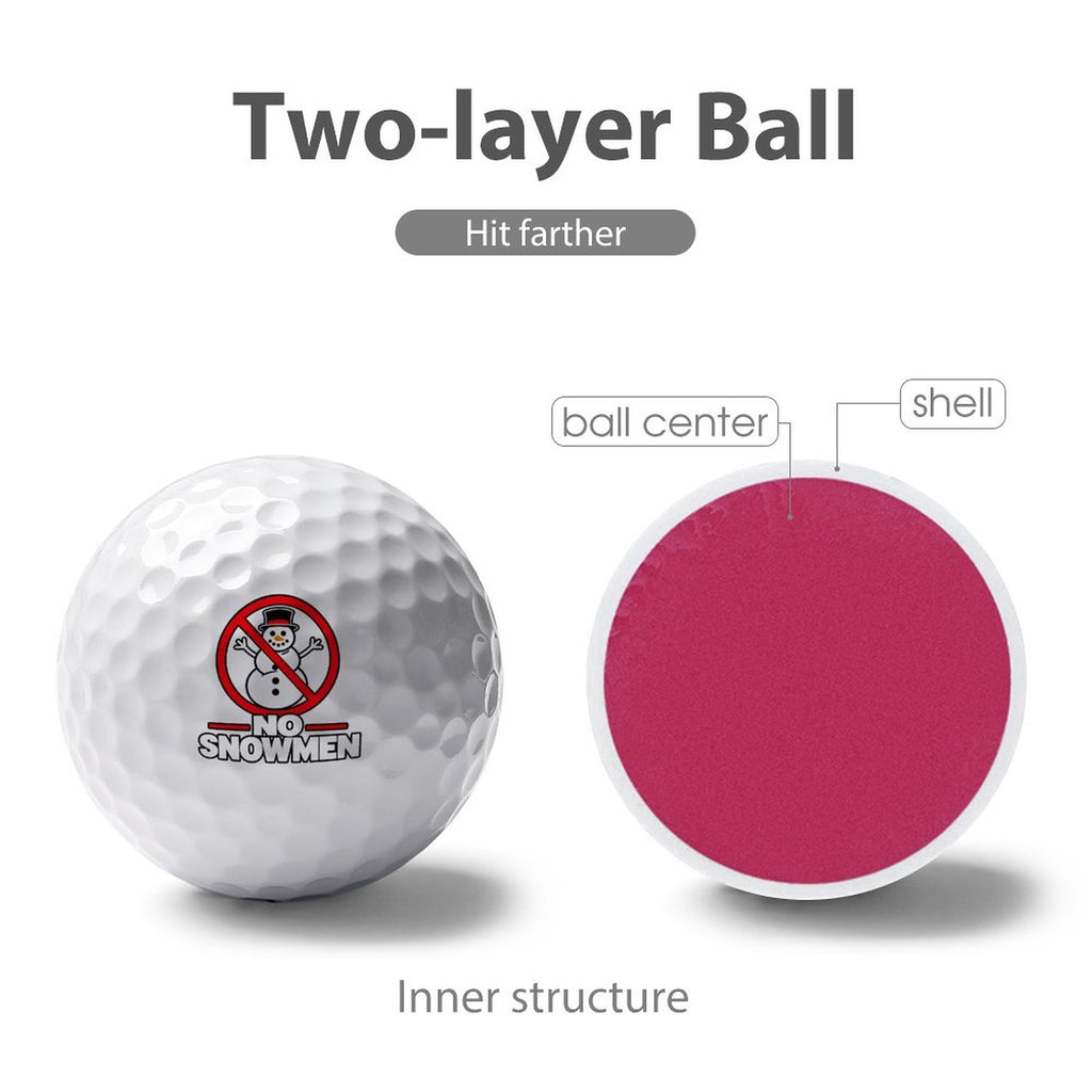 No Snowmen Signature Golf Ball