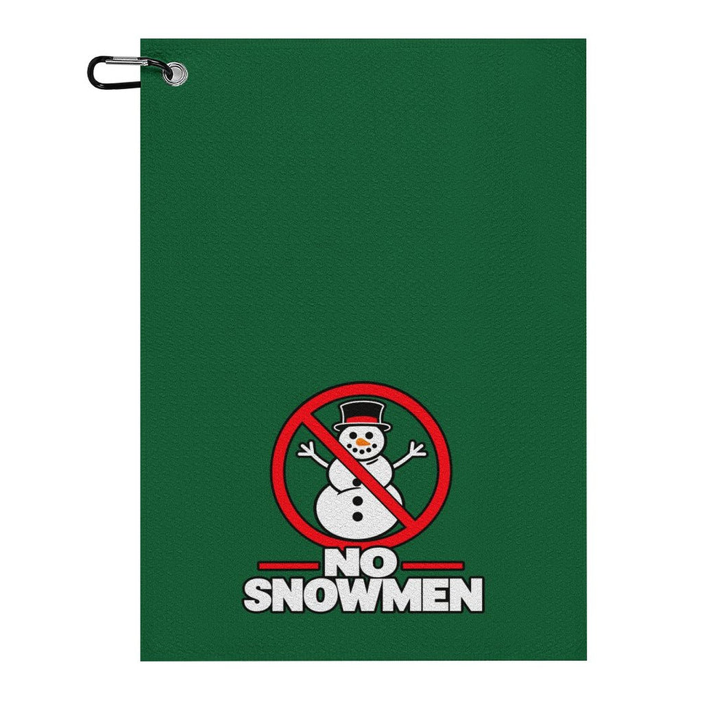 No Snowmen Forest Green Hanging Loop Golf Towel