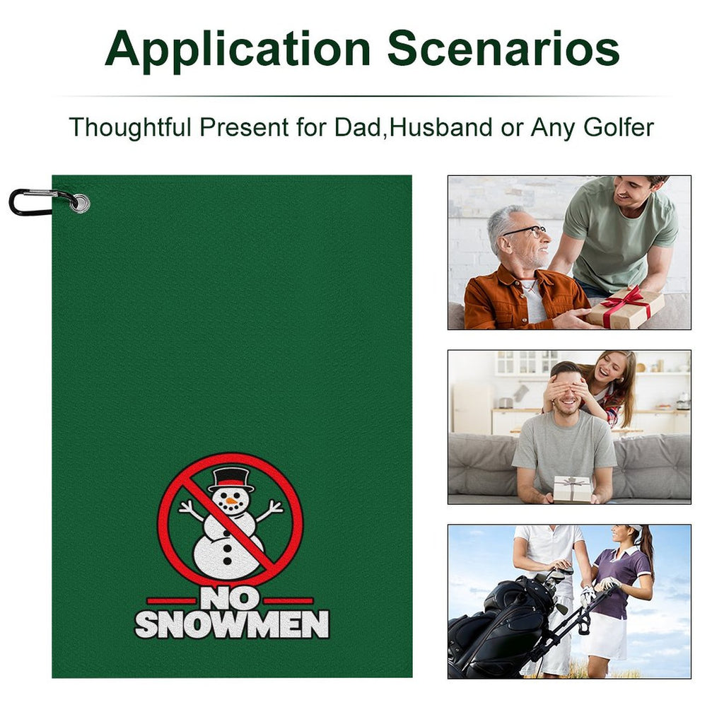 No Snowmen Forest Green Hanging Loop Golf Towel
